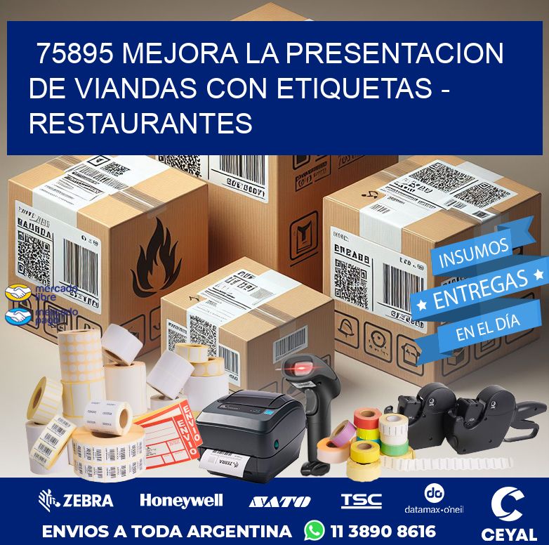 75895 MEJORA LA PRESENTACION DE VIANDAS CON ETIQUETAS - RESTAURANTES