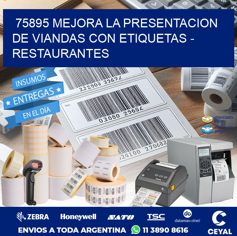 75895 MEJORA LA PRESENTACION DE VIANDAS CON ETIQUETAS - RESTAURANTES