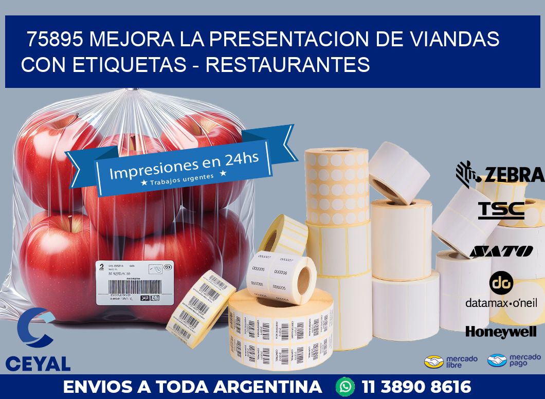 75895 MEJORA LA PRESENTACION DE VIANDAS CON ETIQUETAS - RESTAURANTES