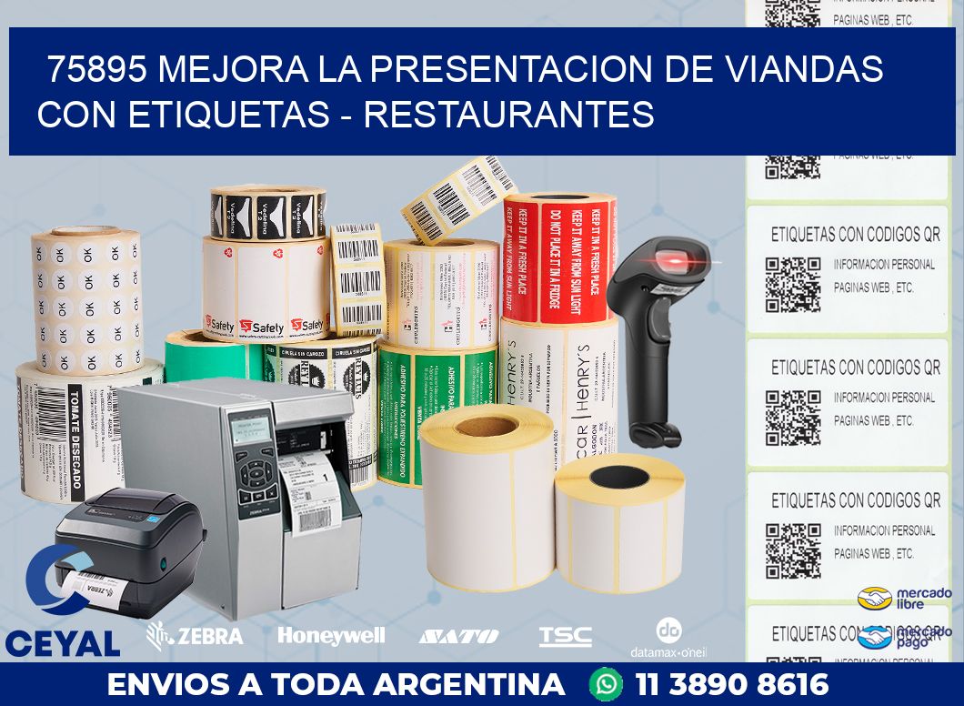 75895 MEJORA LA PRESENTACION DE VIANDAS CON ETIQUETAS – RESTAURANTES