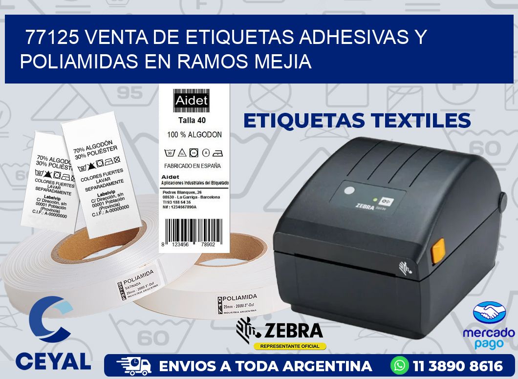 77125 VENTA DE ETIQUETAS ADHESIVAS Y POLIAMIDAS EN RAMOS MEJIA