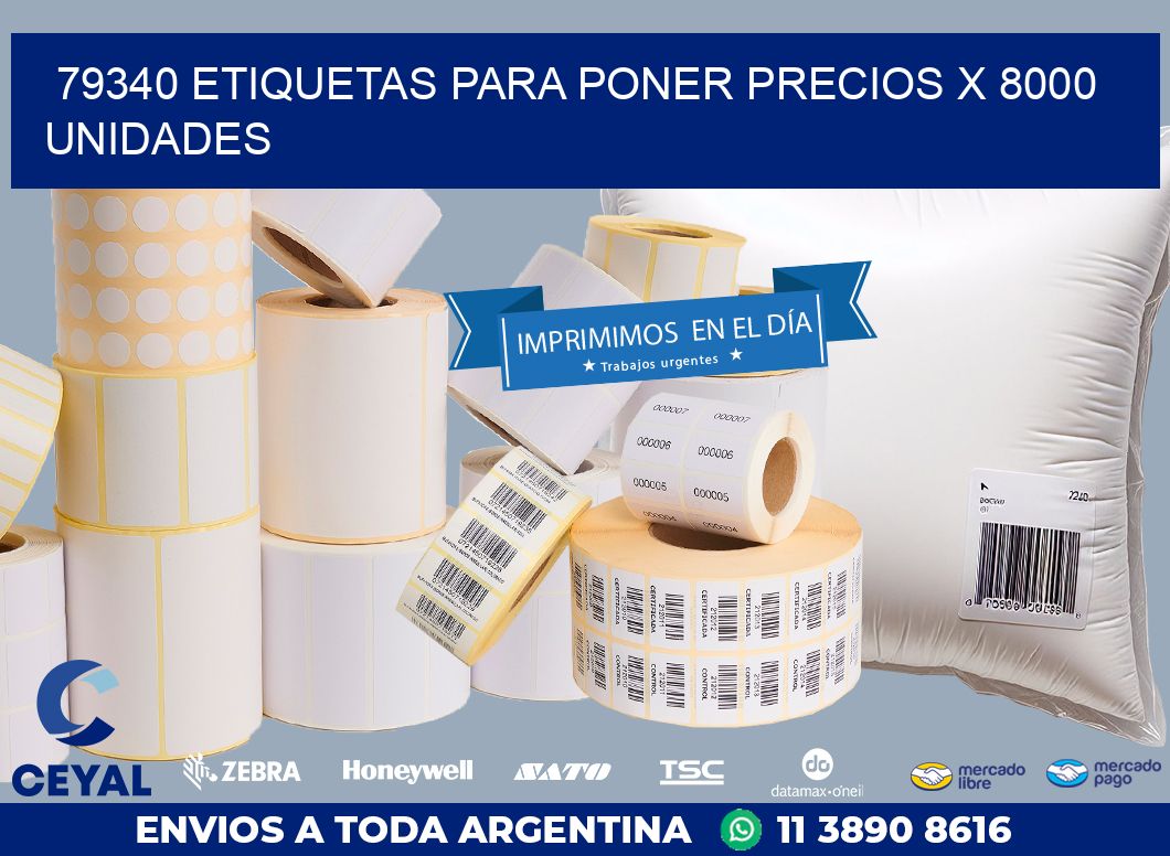 79340 ETIQUETAS PARA PONER PRECIOS X 8000 UNIDADES