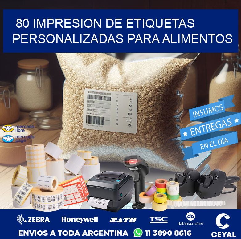 80 IMPRESION DE ETIQUETAS PERSONALIZADAS PARA ALIMENTOS