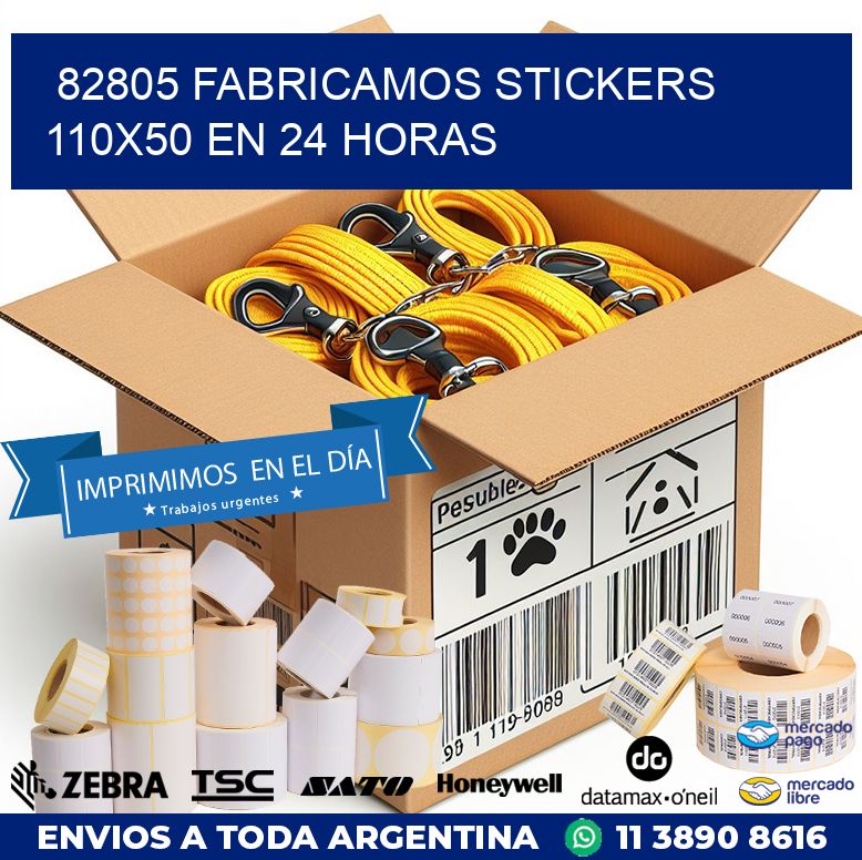 82805 FABRICAMOS STICKERS 110X50 EN 24 HORAS