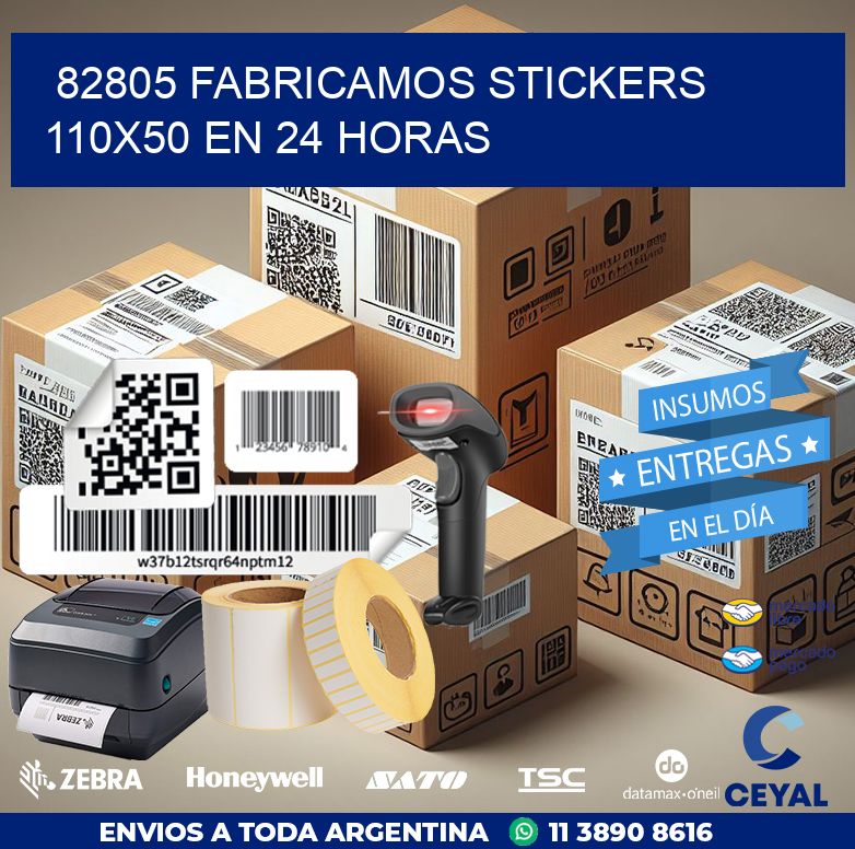 82805 FABRICAMOS STICKERS 110X50 EN 24 HORAS