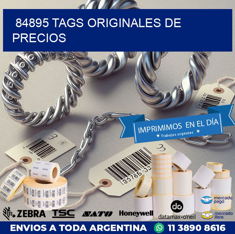 84895 TAGS ORIGINALES DE PRECIOS