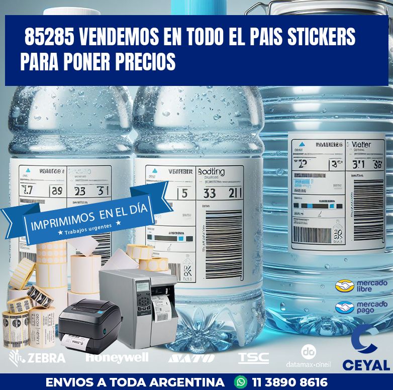 85285 VENDEMOS EN TODO EL PAIS STICKERS PARA PONER PRECIOS