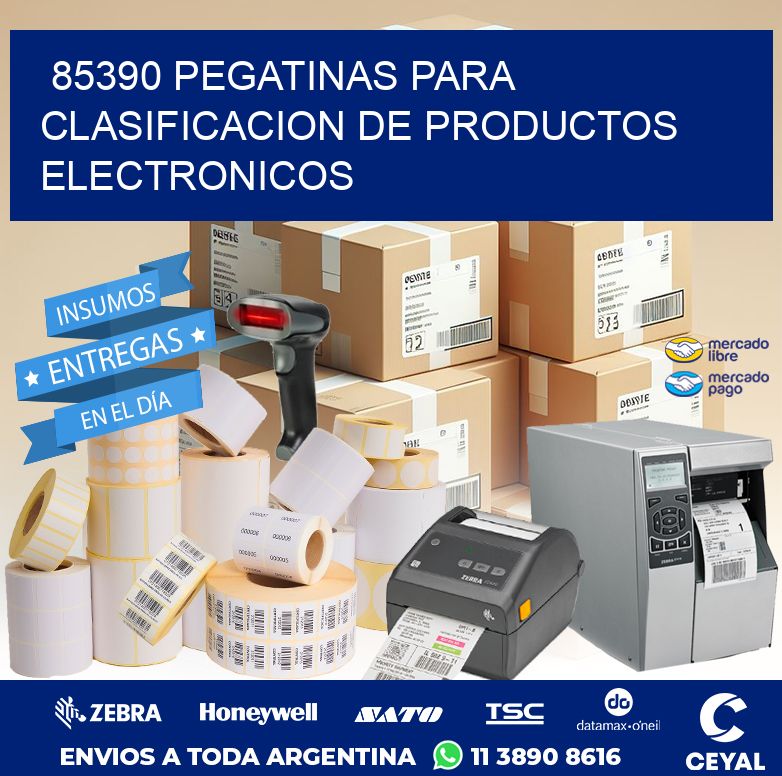 85390 PEGATINAS PARA CLASIFICACION DE PRODUCTOS ELECTRONICOS