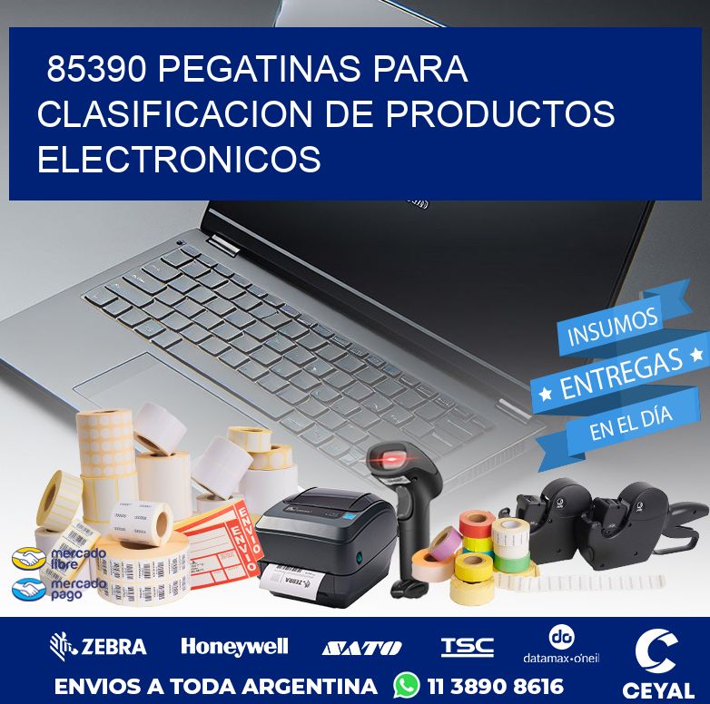 85390 PEGATINAS PARA CLASIFICACION DE PRODUCTOS ELECTRONICOS