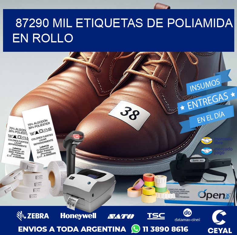 87290 MIL ETIQUETAS DE POLIAMIDA EN ROLLO