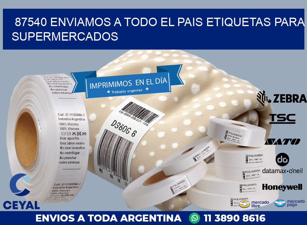 87540 ENVIAMOS A TODO EL PAIS ETIQUETAS PARA SUPERMERCADOS
