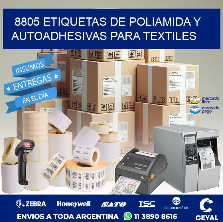 8805 ETIQUETAS DE POLIAMIDA Y AUTOADHESIVAS PARA TEXTILES