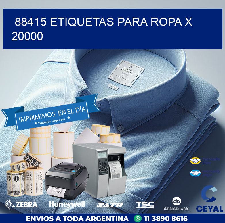 88415 ETIQUETAS PARA ROPA X 20000