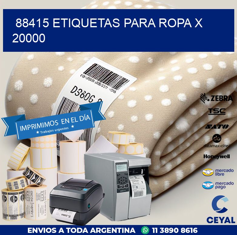88415 ETIQUETAS PARA ROPA X 20000