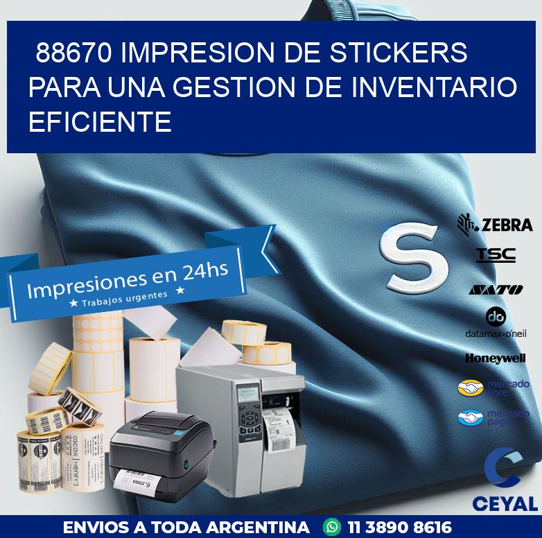 88670 IMPRESION DE STICKERS PARA UNA GESTION DE INVENTARIO EFICIENTE