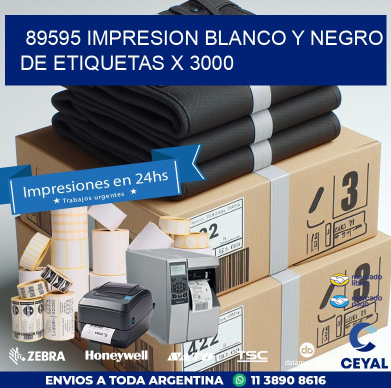 89595 IMPRESION BLANCO Y NEGRO DE ETIQUETAS X 3000