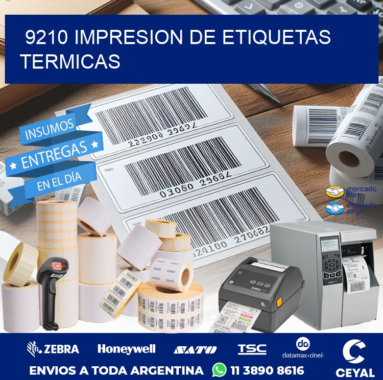 9210 IMPRESION DE ETIQUETAS TERMICAS