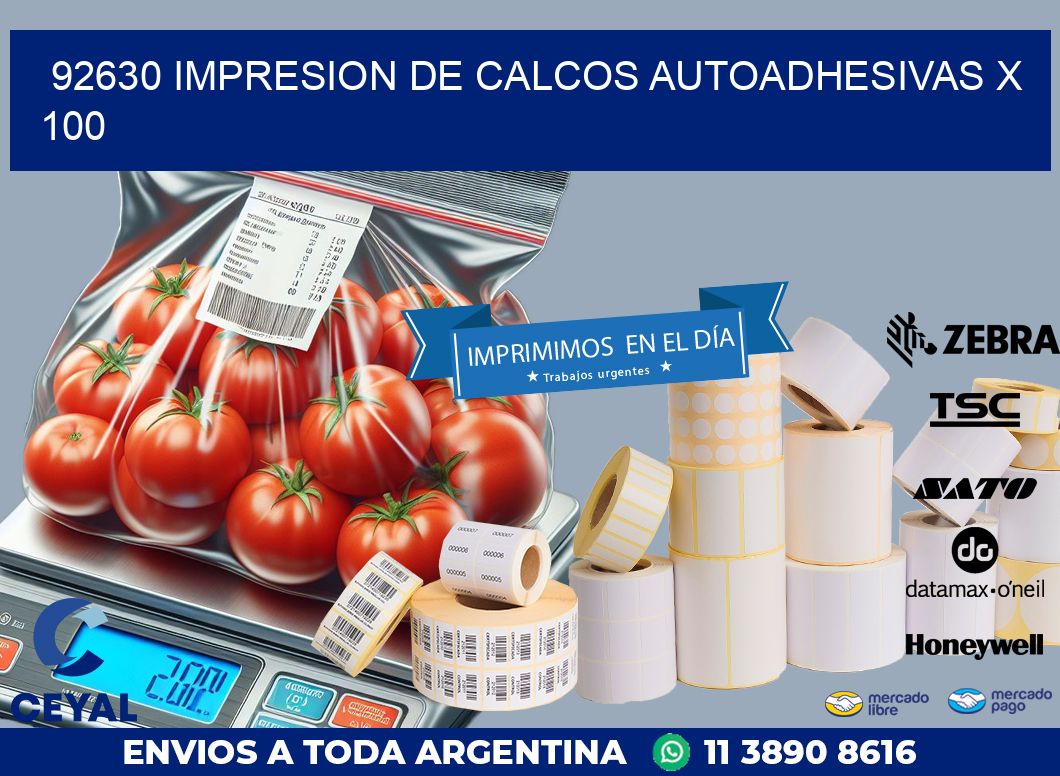 92630 IMPRESION DE CALCOS AUTOADHESIVAS X 100