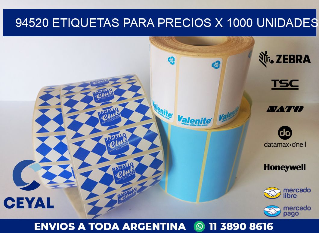 94520 ETIQUETAS PARA PRECIOS X 1000 UNIDADES