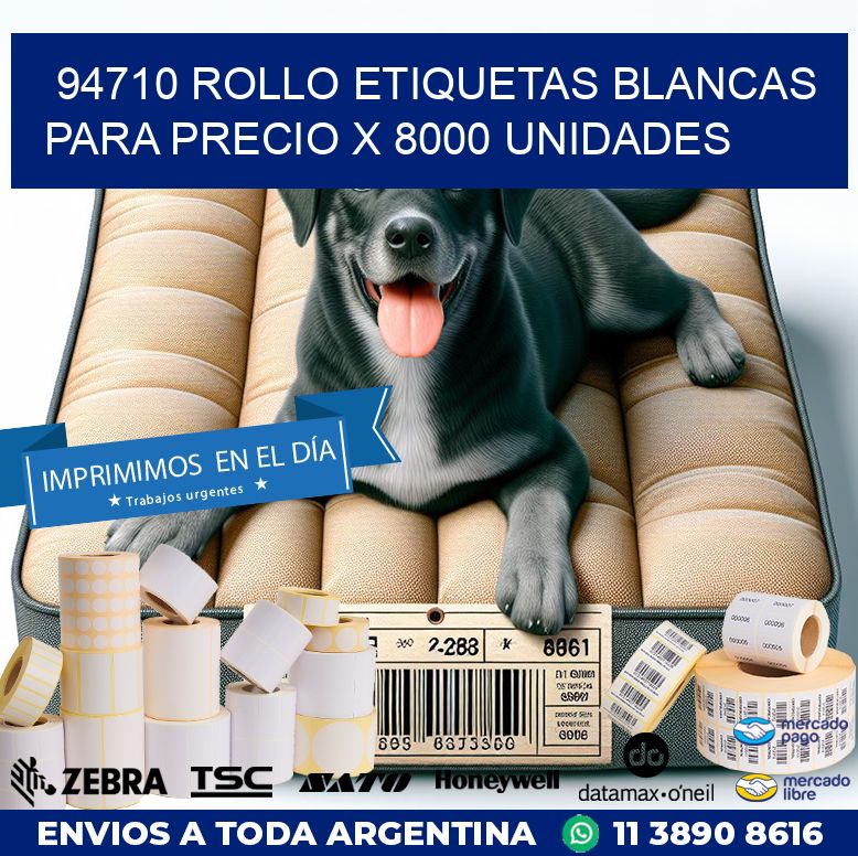 94710 ROLLO ETIQUETAS BLANCAS PARA PRECIO X 8000 UNIDADES