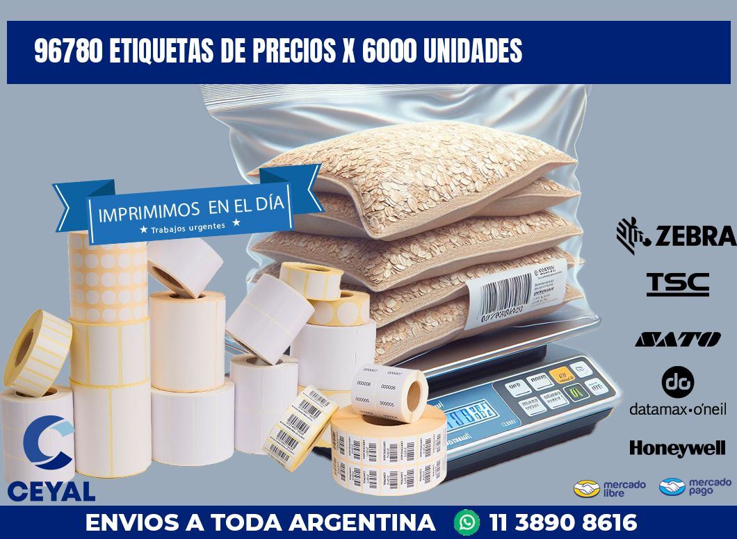 96780 ETIQUETAS DE PRECIOS X 6000 UNIDADES