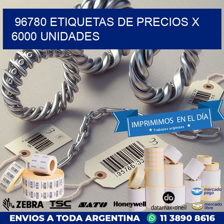 96780 ETIQUETAS DE PRECIOS X 6000 UNIDADES