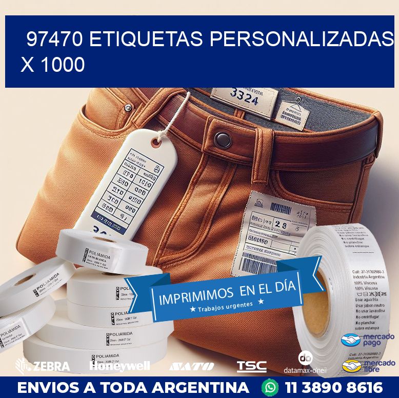 97470 ETIQUETAS PERSONALIZADAS X 1000