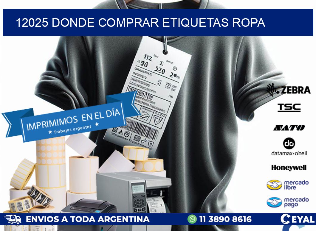 12025 DONDE COMPRAR ETIQUETAS ROPA