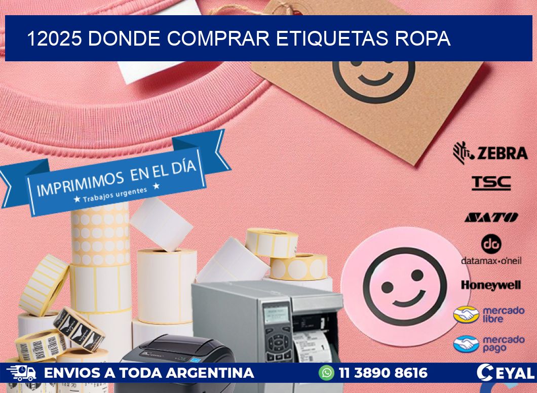 12025 DONDE COMPRAR ETIQUETAS ROPA