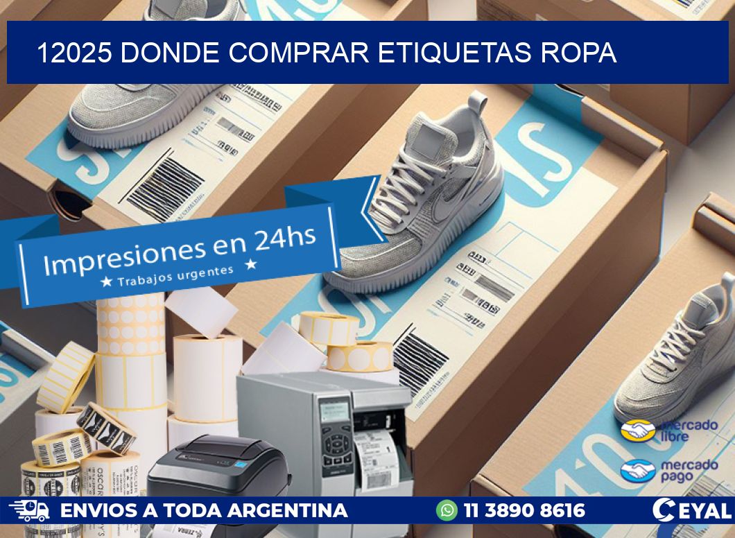 12025 DONDE COMPRAR ETIQUETAS ROPA