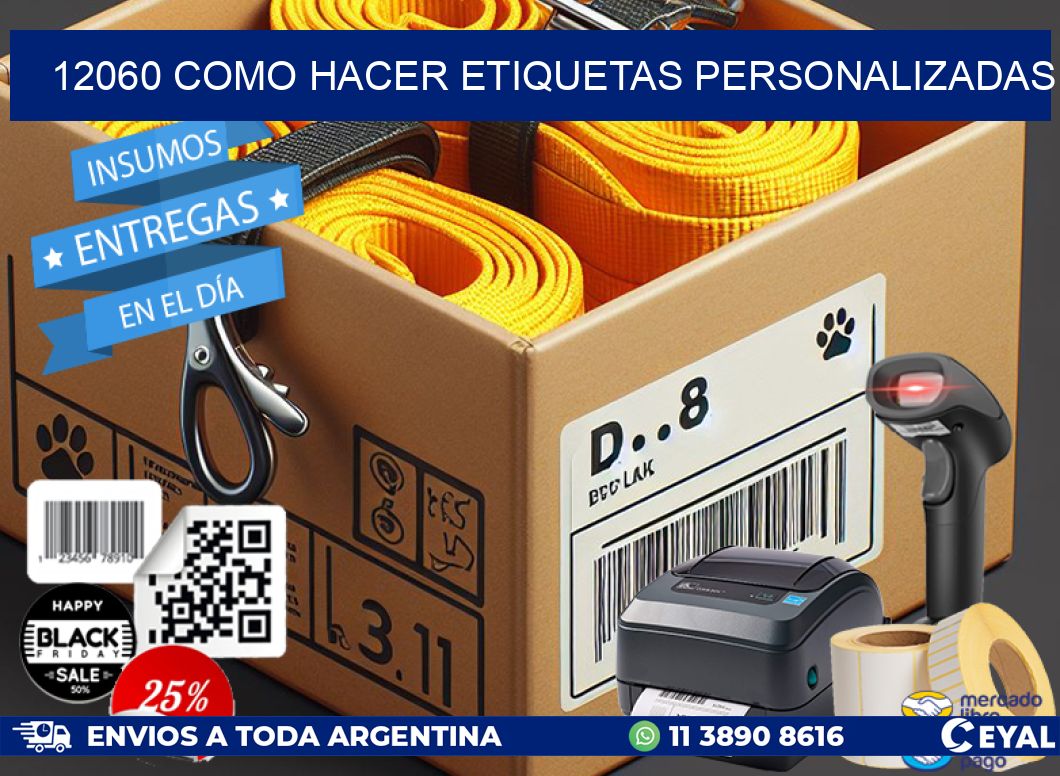 12060 como hacer etiquetas personalizadas