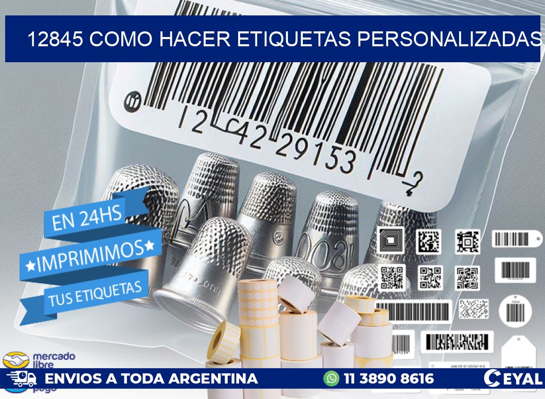 12845 como hacer etiquetas personalizadas