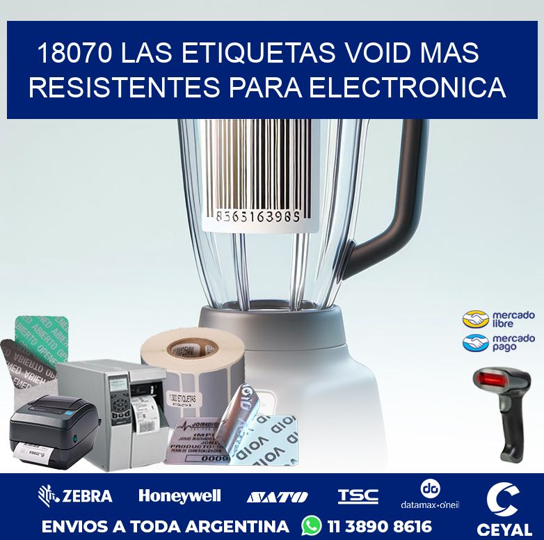 18070 LAS ETIQUETAS VOID MAS RESISTENTES PARA ELECTRONICA