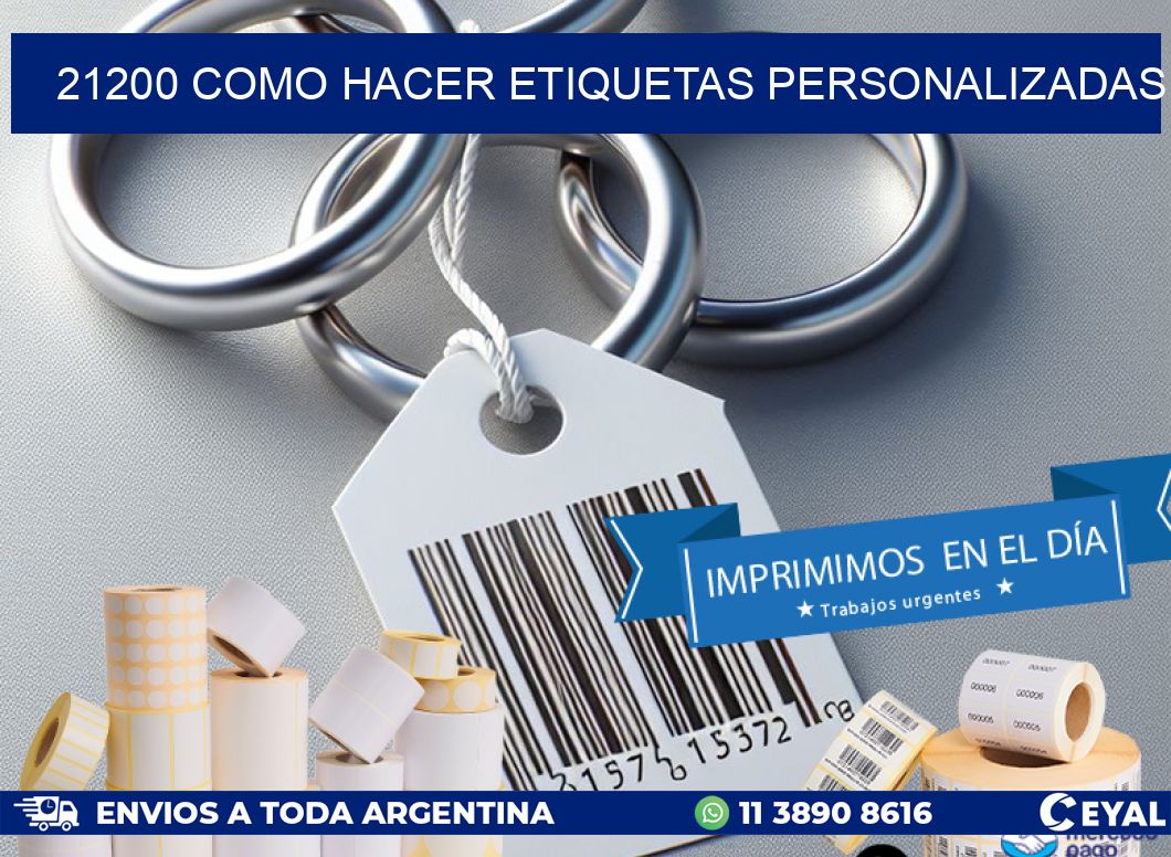 21200 como hacer etiquetas personalizadas