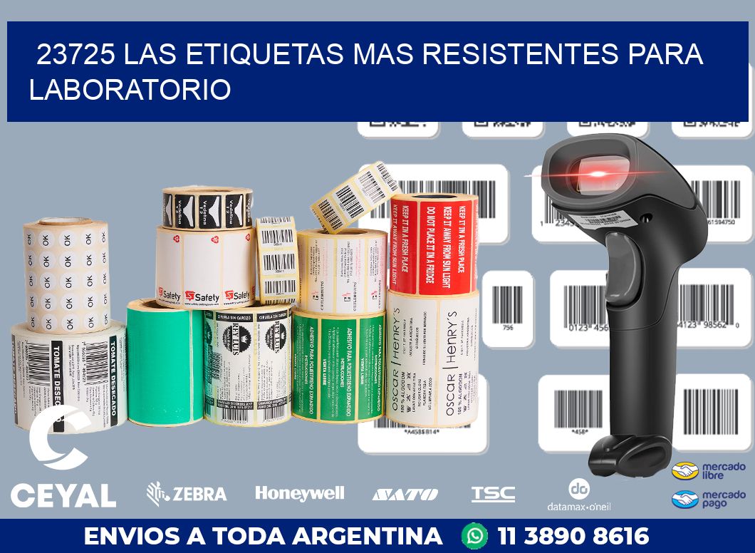 23725 LAS ETIQUETAS MAS RESISTENTES PARA LABORATORIO