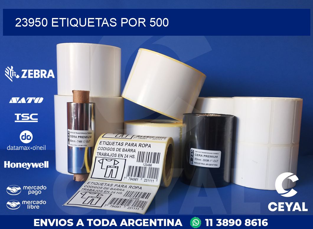 23950 ETIQUETAS POR 500