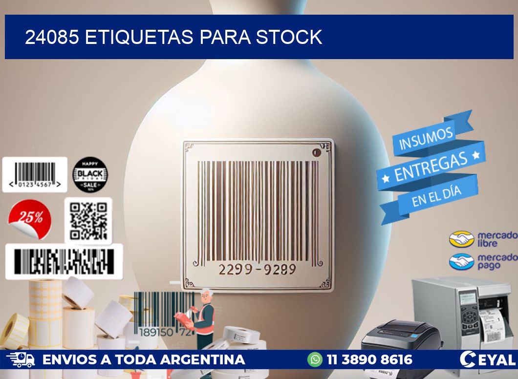 24085 ETIQUETAS PARA STOCK
