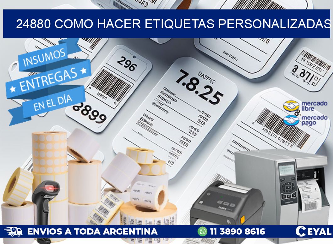 24880 como hacer etiquetas personalizadas