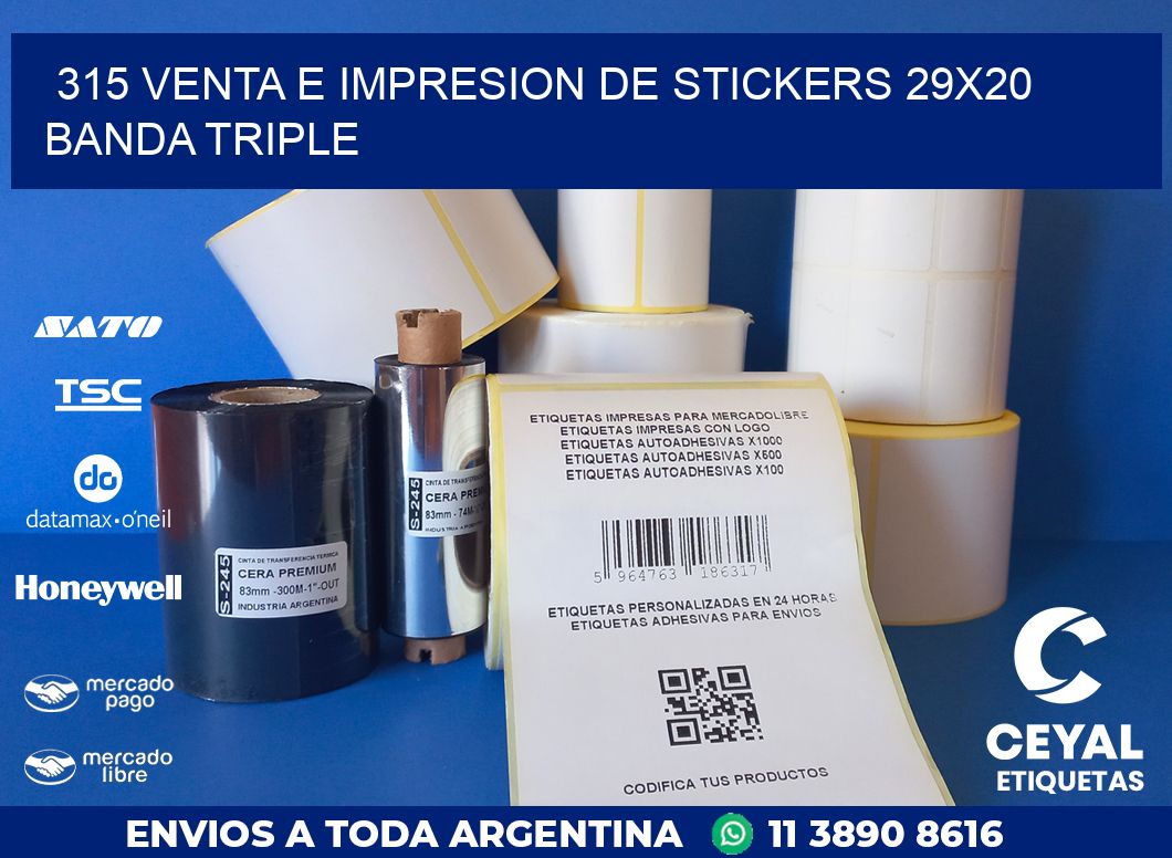 315 VENTA E IMPRESION DE STICKERS 29X20 BANDA TRIPLE