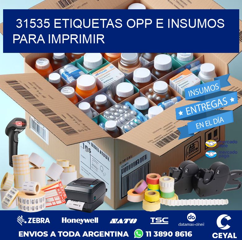 31535 ETIQUETAS OPP E INSUMOS PARA IMPRIMIR