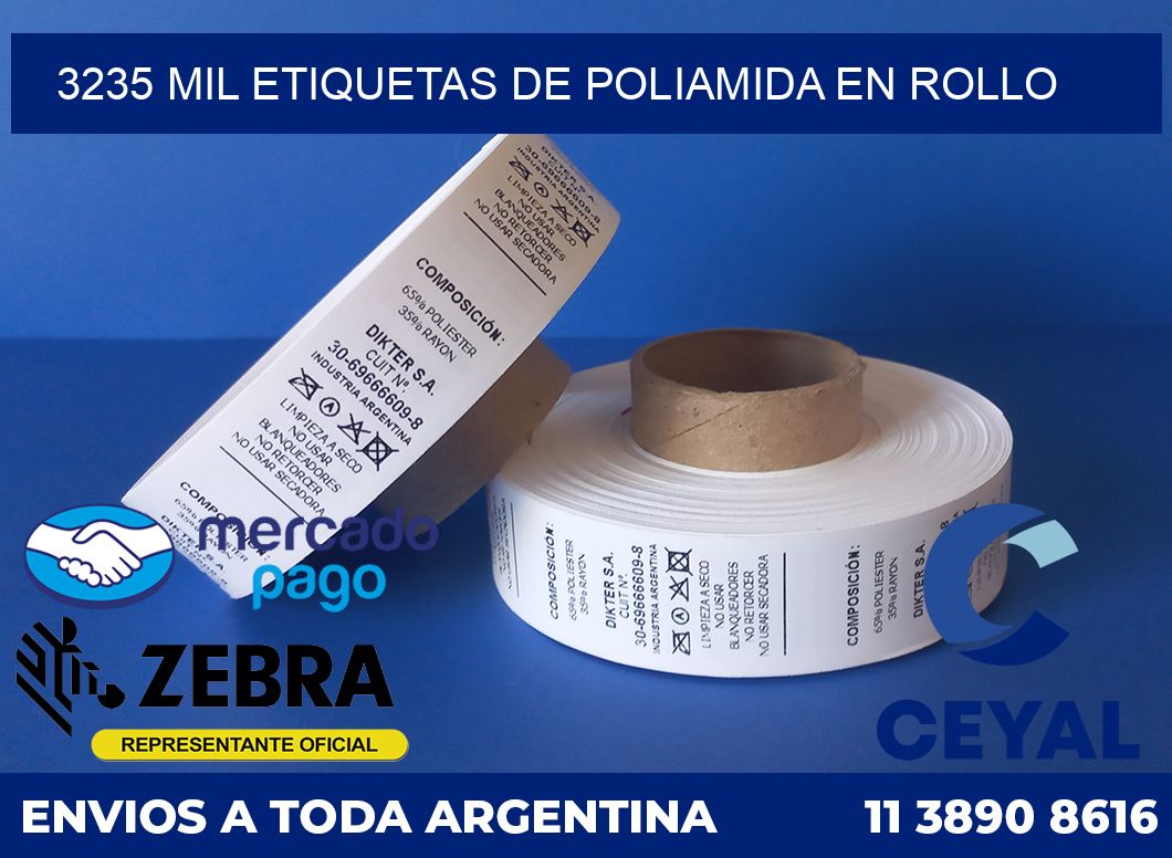 3235 MIL ETIQUETAS DE POLIAMIDA EN ROLLO