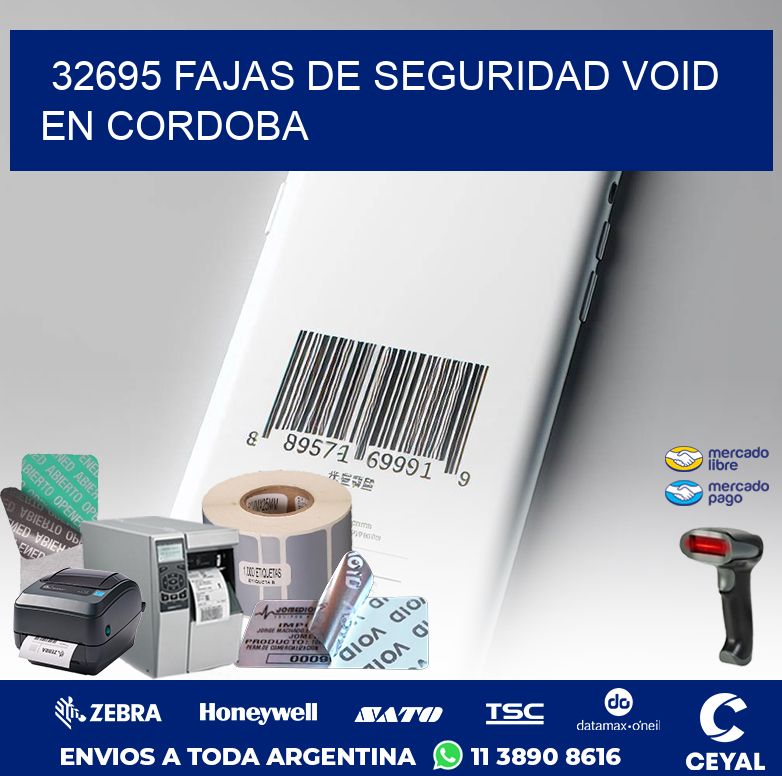 32695 FAJAS DE SEGURIDAD VOID EN CORDOBA
