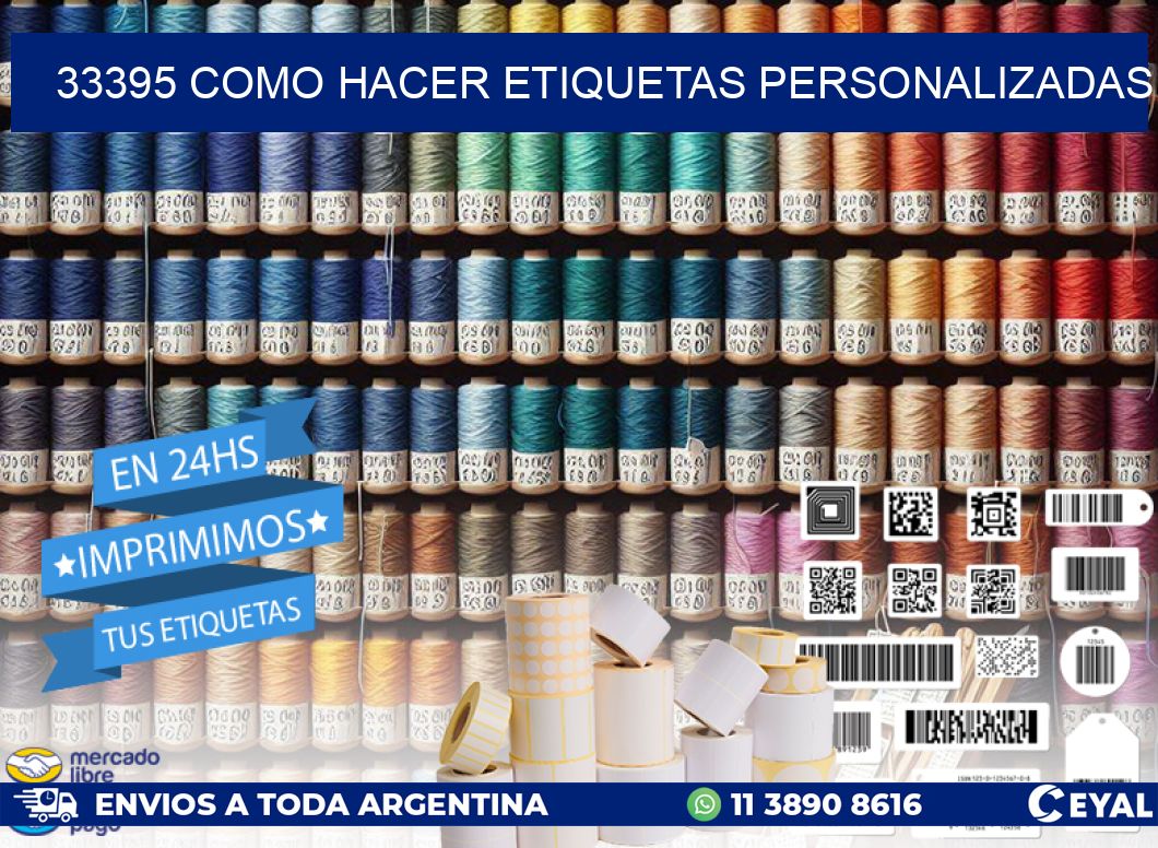 33395 como hacer etiquetas personalizadas