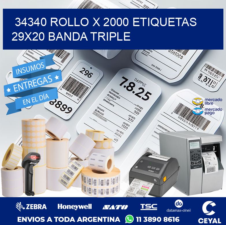 34340 ROLLO X 2000 ETIQUETAS 29X20 BANDA TRIPLE
