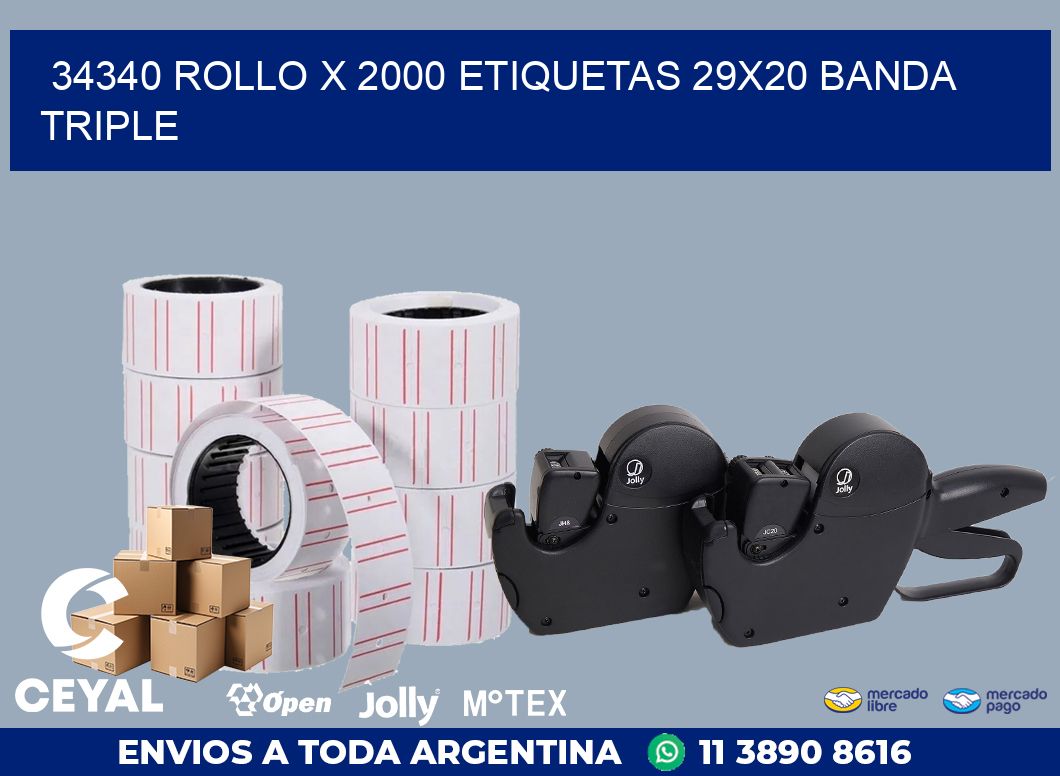 34340 ROLLO X 2000 ETIQUETAS 29X20 BANDA TRIPLE