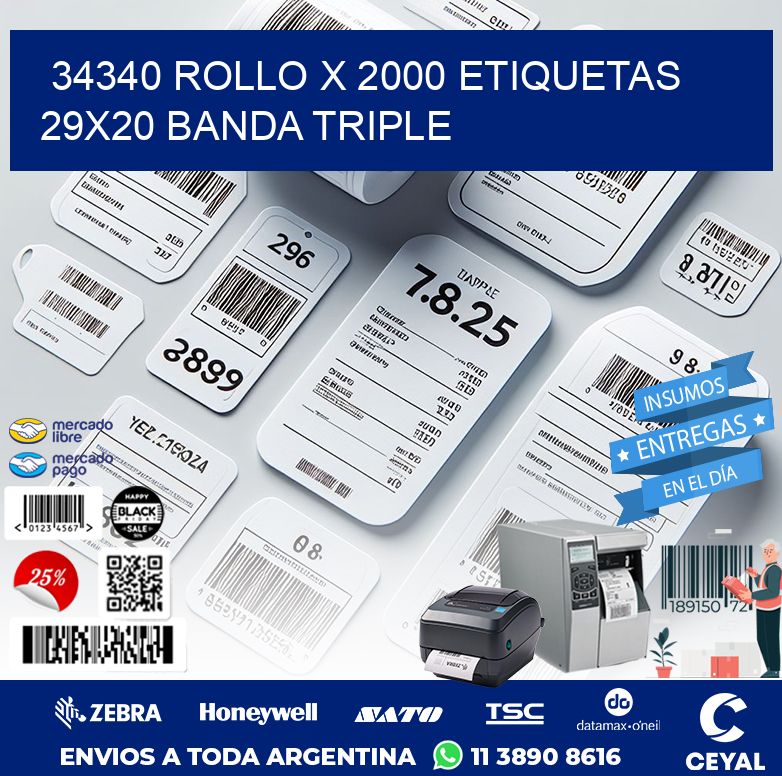 34340 ROLLO X 2000 ETIQUETAS 29X20 BANDA TRIPLE