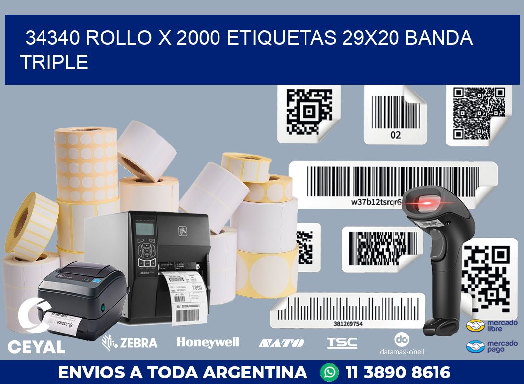 34340 ROLLO X 2000 ETIQUETAS 29X20 BANDA TRIPLE