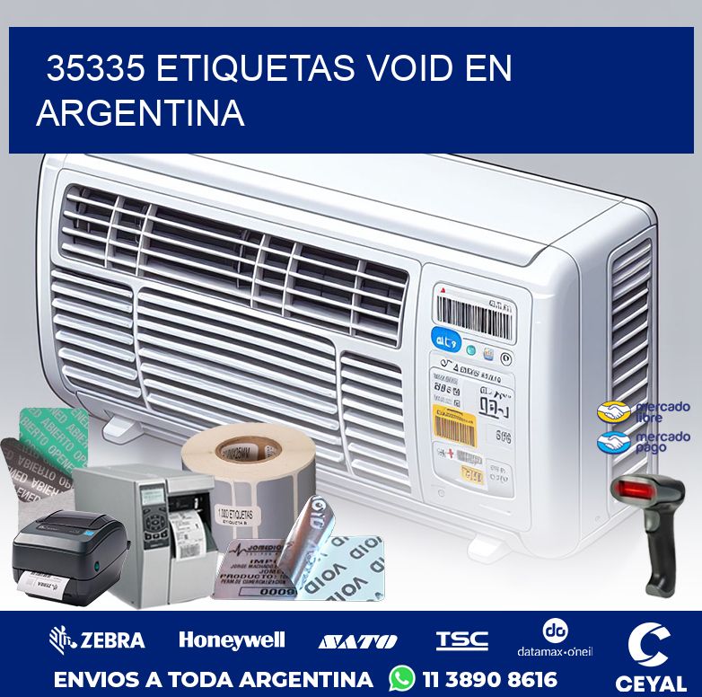 35335 ETIQUETAS VOID EN ARGENTINA