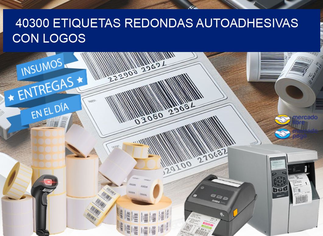 40300 ETIQUETAS REDONDAS AUTOADHESIVAS CON LOGOS