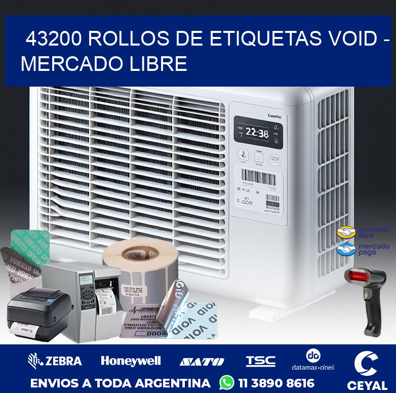 43200 ROLLOS DE ETIQUETAS VOID – MERCADO LIBRE